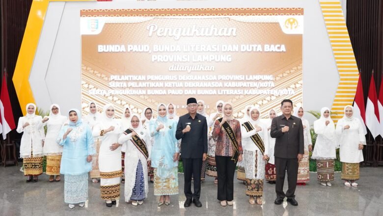 Gubernur Lampung Kukuhkan Bunda PAUD, Literasi, dan Duta Baca